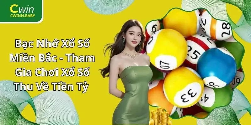 bạc nhớ xổ số miền bắc