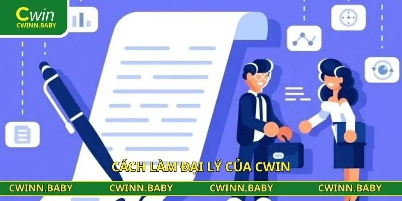 Cách làm đại lý của CWIN