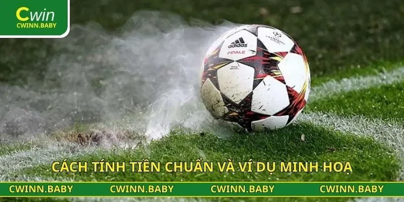Cách tính tiền chuẩn và ví dụ minh hoạ