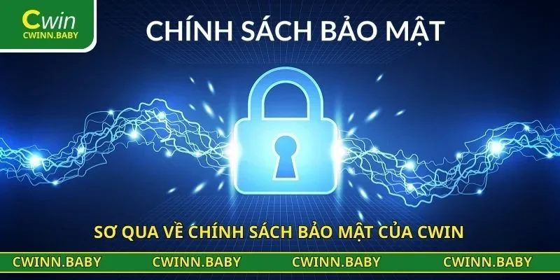 Sơ qua về chính sách bảo mật của CWIN