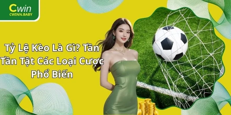 tỷ lệ kèo là gì